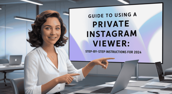 Feature image of Guide to Using a Private Instagram Viewer