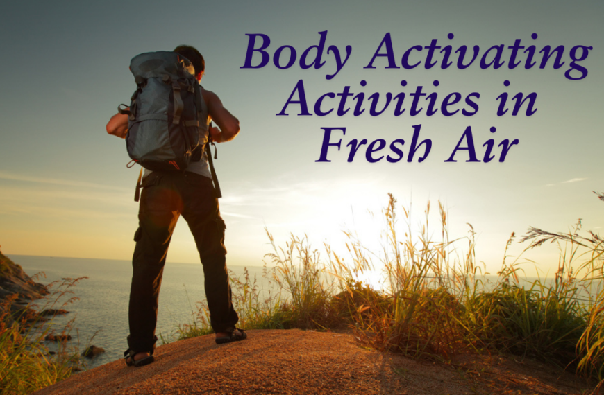 an image of The Ultimate Guide of Fitting in Body Activating Activities by Taking in some Fresh Air: Get Fit with Mother Nature’s Help