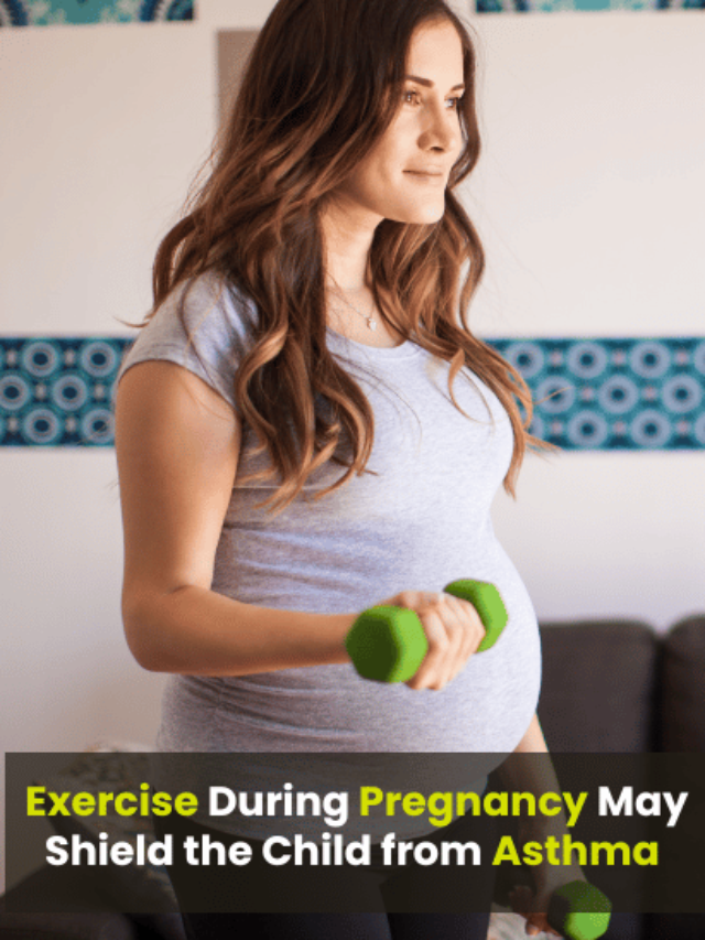 Exercise During Pregnancy May Shield the Child from Asthma